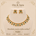 Marathaka Mantra Elakka Necklace with matching earrings by Ore & Aura